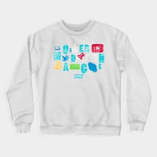 Modern Age Crewneck Sweatshirt